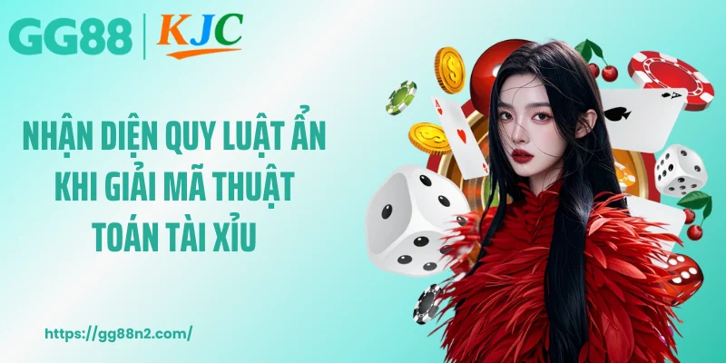 Nhận diện quy luật ẩn khi giải mã thuật toán tài xỉu